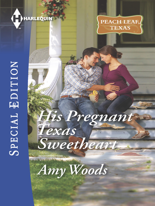 Title details for His Pregnant Texas Sweetheart by Amy Woods - Available